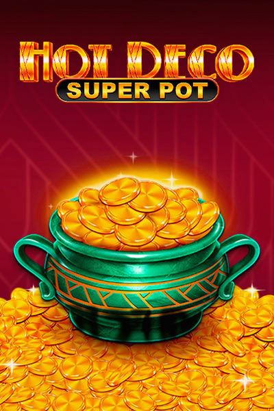 Hot Deco Super Pot slot at Kingmaker Casino